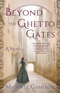 Beyond the Ghetto Gates by Michelle Cameron